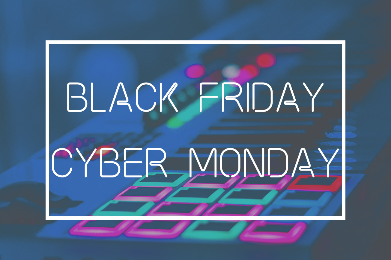 Black Friday and Cyber Monday Deals for Music Producers